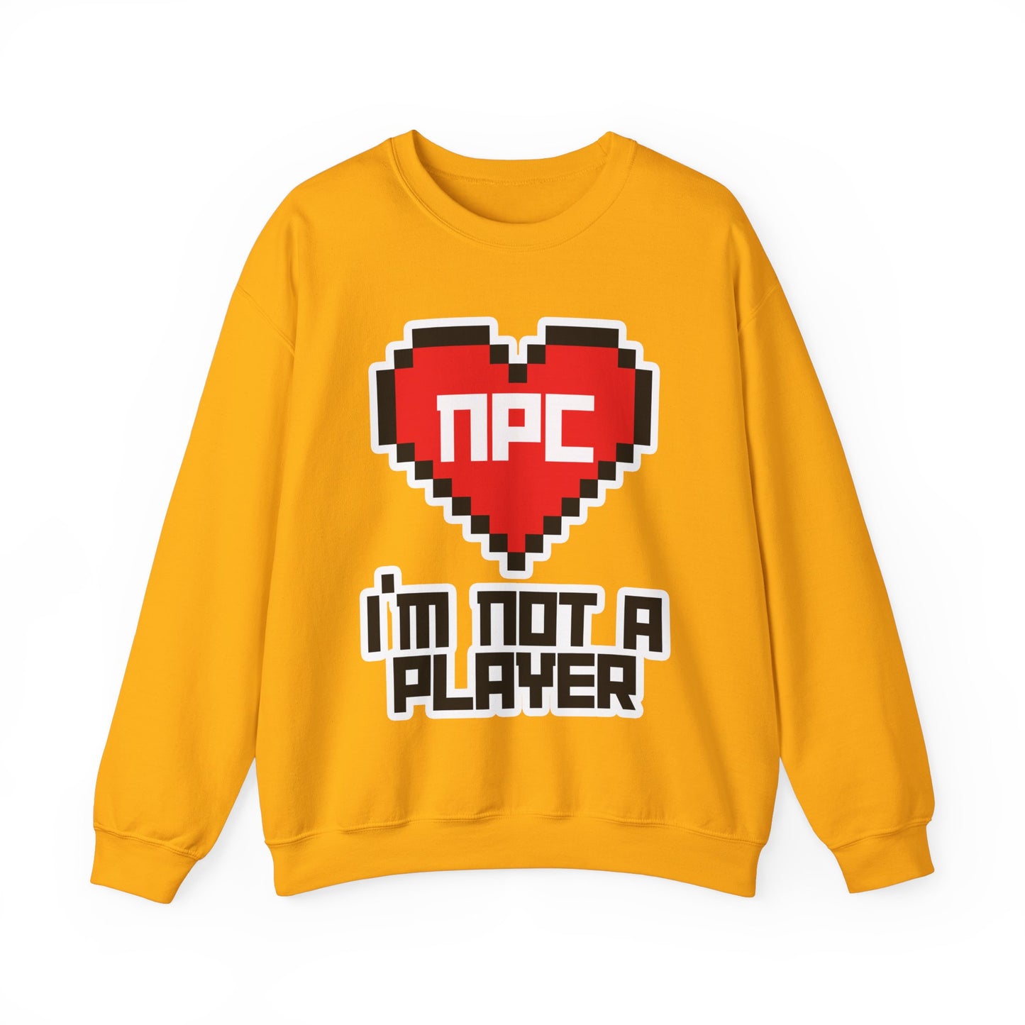 I'm Not A Player Sweatshirt