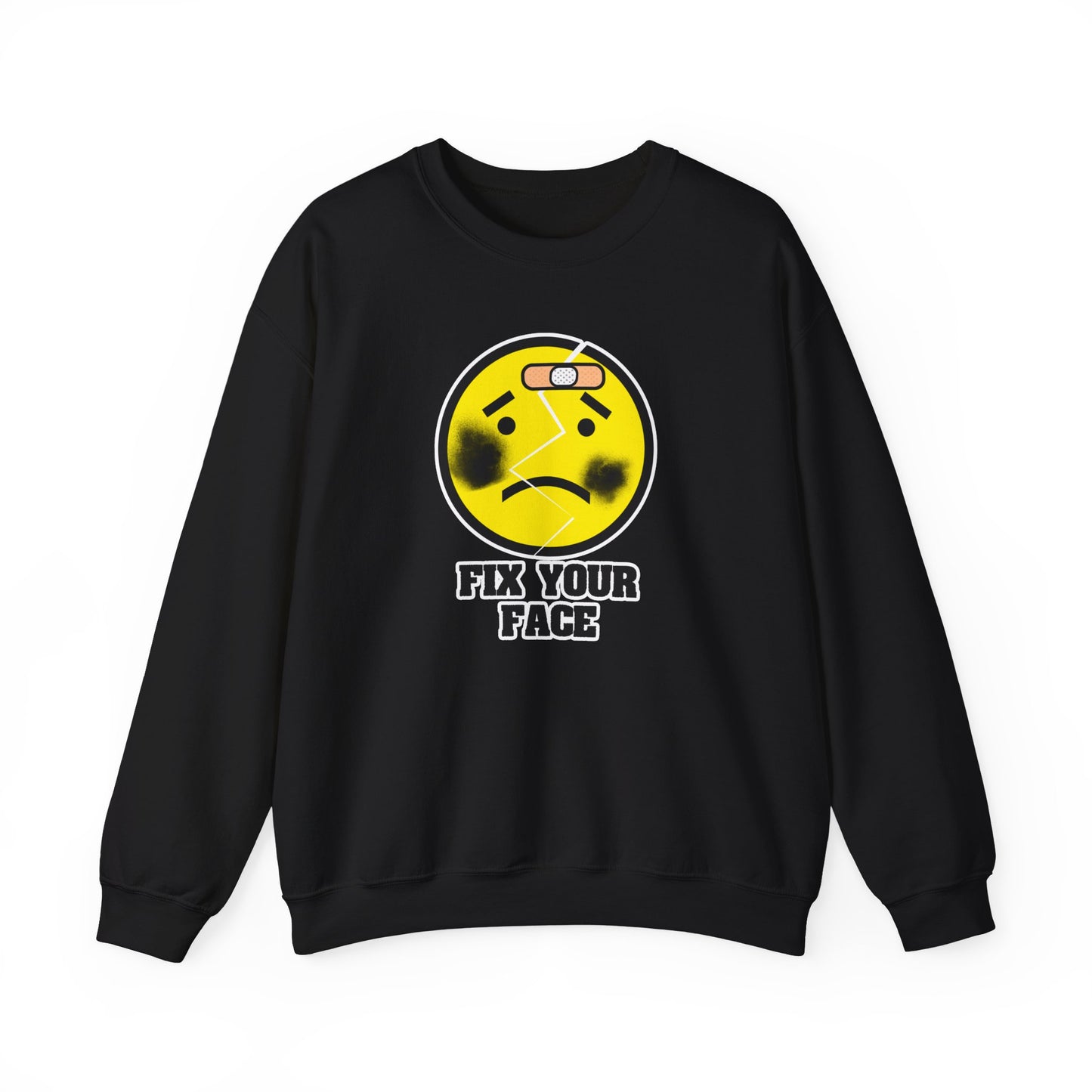 Fix Your Face Sweatshirt