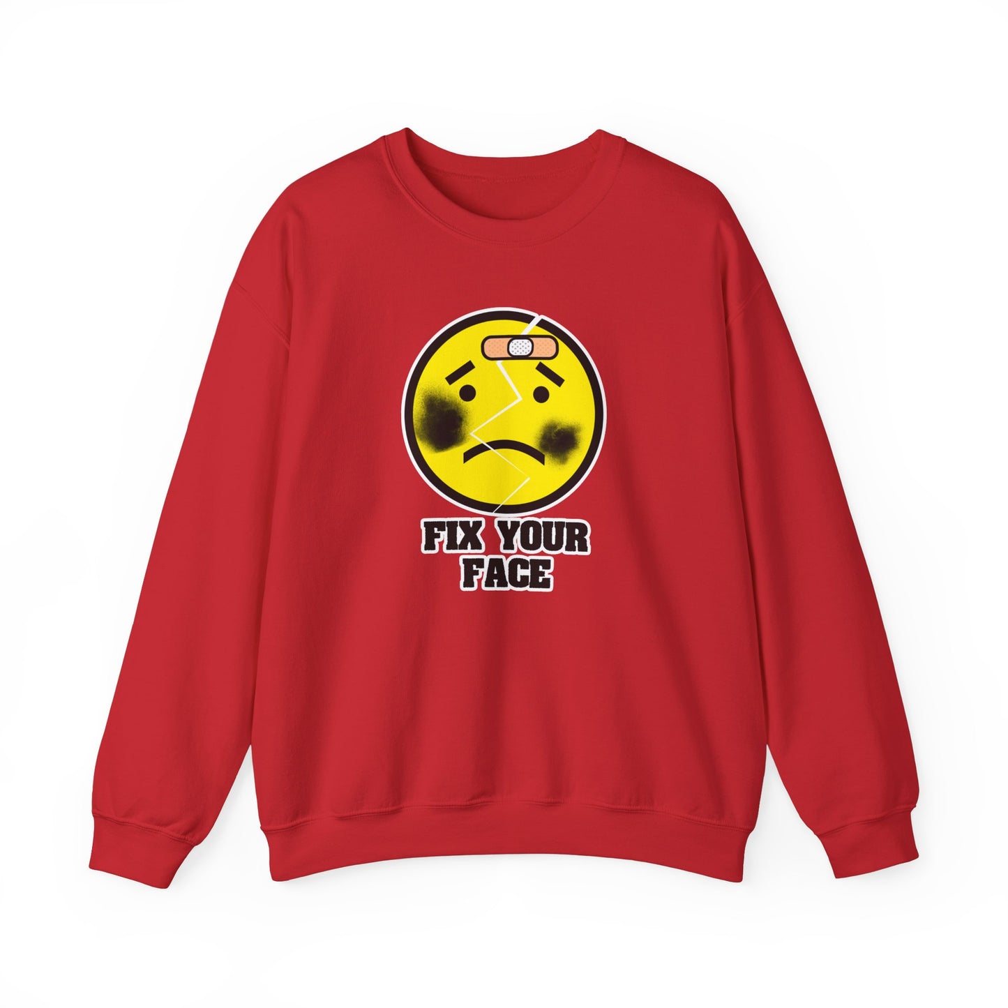 Fix Your Face Sweatshirt